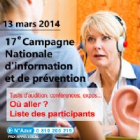 17ème Journée Nationale de l’Audition. Le jeudi 13 mars 2014. 
